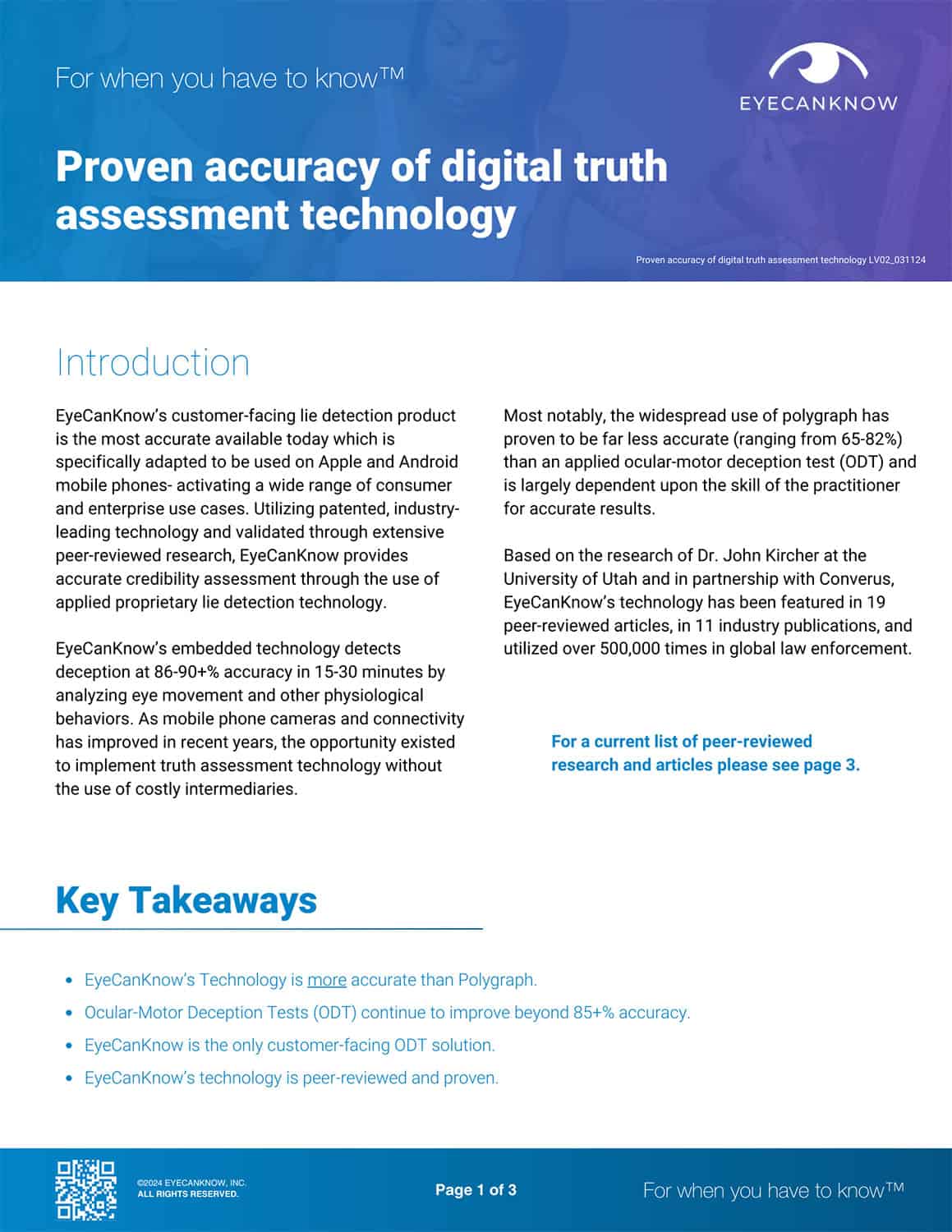 Proven accuracy of digital truth assessment technology